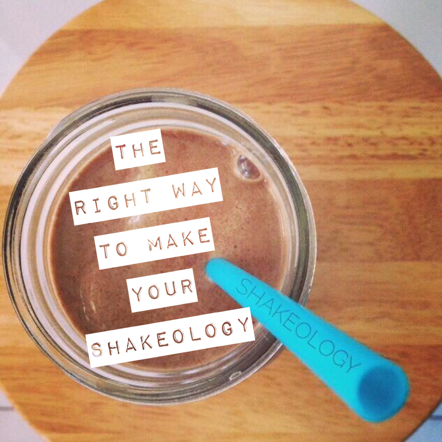 How to Shake Your Shakeology